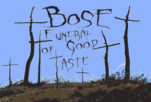 Funeral of Good Taste