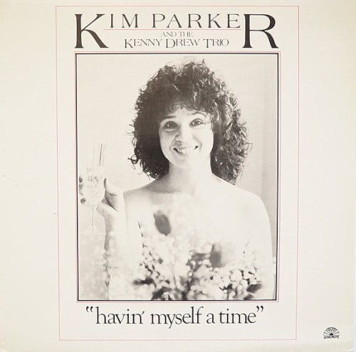 "Havin' Myself A Time"