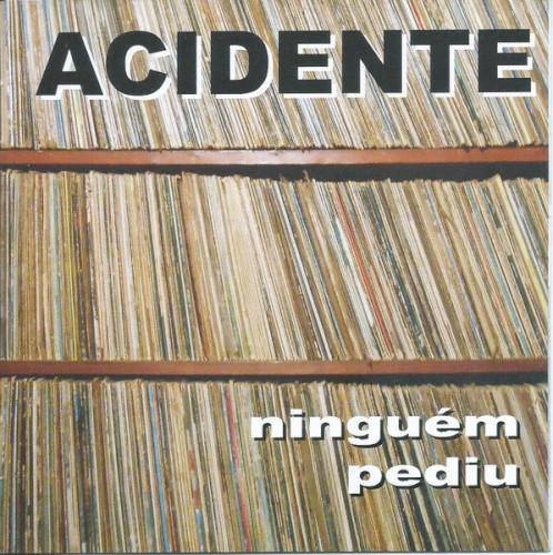Ninguém Pediu