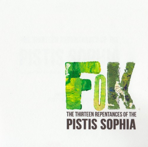 The Thirteen Repentances of the Pistis Sophia