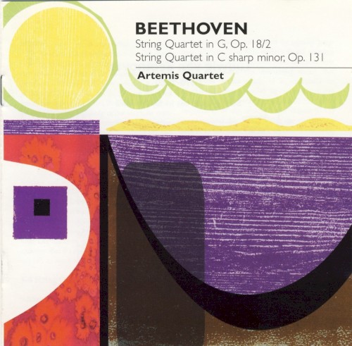 BBC Music, Volume 13, Number 2: String Quartet, op. 18/2 / String Quartet op. 131