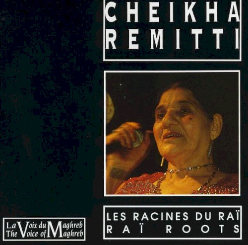 Les Racines Du Raï