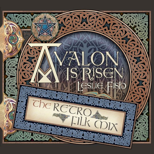 Avalon is Risen (The Retro Filk Mix)