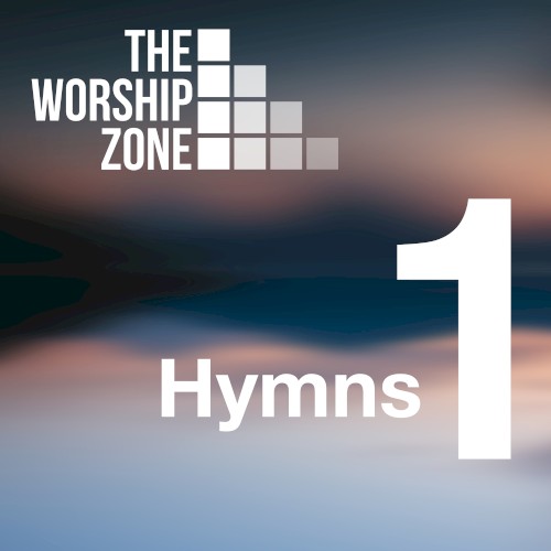 The Worship Zone Hymns 1