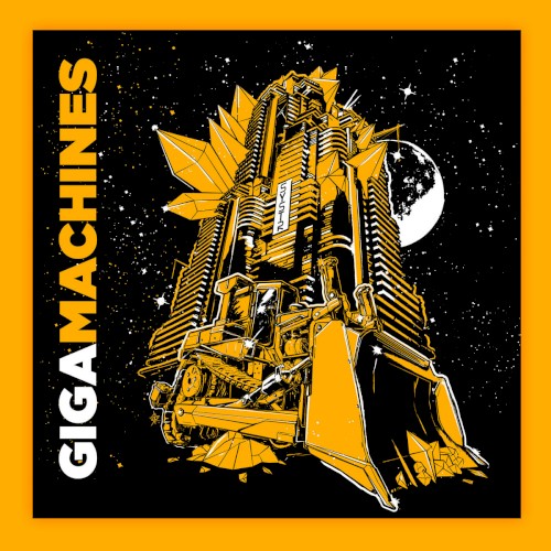 Gigamachines