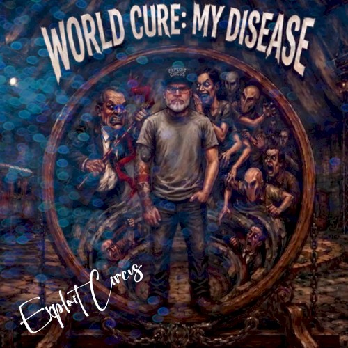 World Cure: My Disease