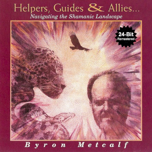 Helpers, Guides & Allies...