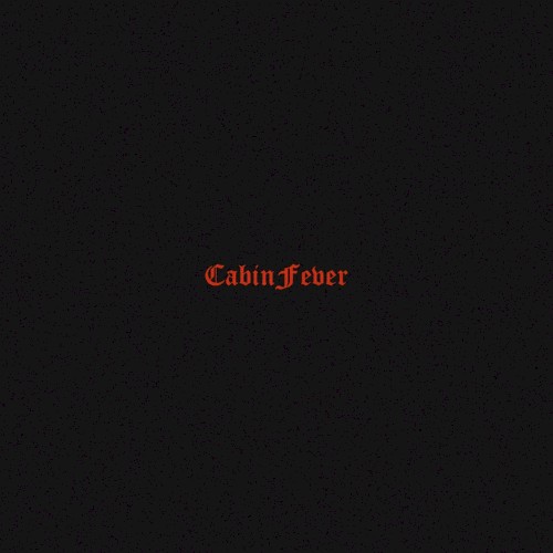 Cabin Fever