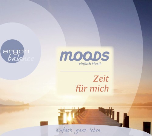 Moods - einfach Musik: Zeit für mich