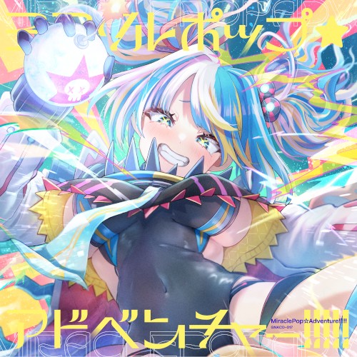 MiraclePop Adventure!!!!!