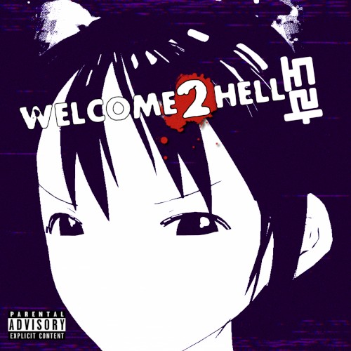 Welcome 2 Hell, Dxra