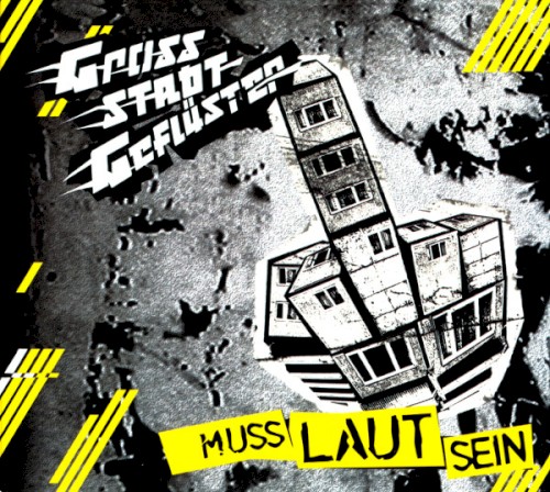 Muss laut sein
