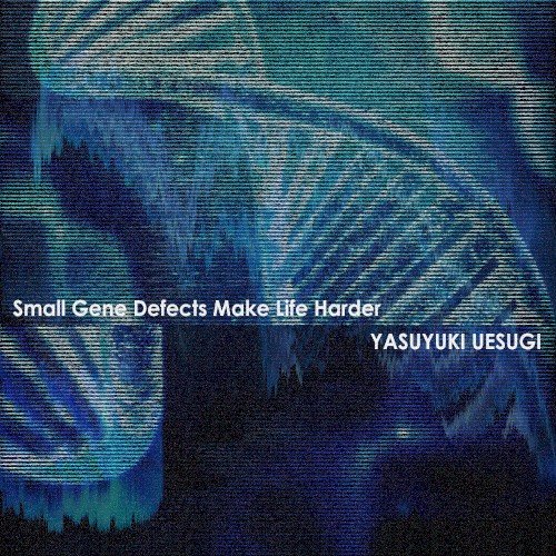 Small Gene Defects Make Life Harder