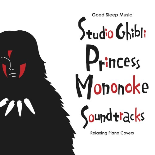 Good Sleep Music: Studio Ghibli Princess Mononoke Soundtracks: Relaxing Piano Covers
