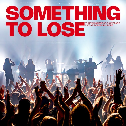 Something to Lose - Live at Roadburn