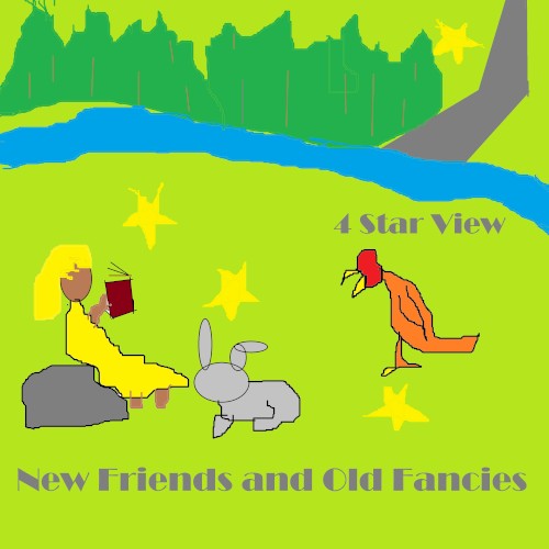 New Friends and Old Fancies