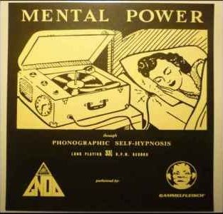 Mental Power / Phonographic Selfhypnosis