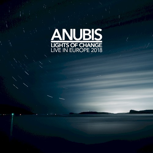 Lights of Change - Live in Europe 2018