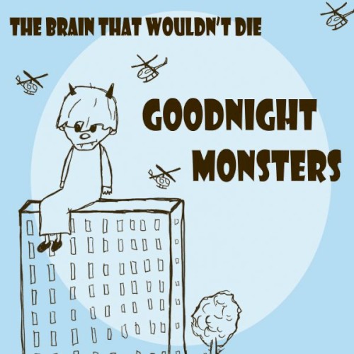 The Brain That Wouldn't Die