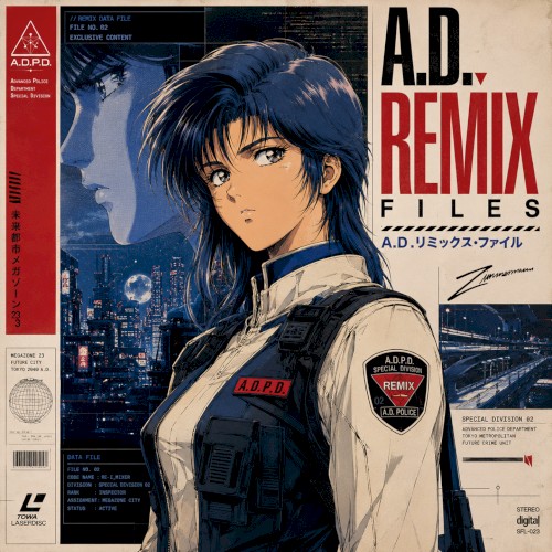 クレイジー // A.D. REMIX FILES (Part I)
