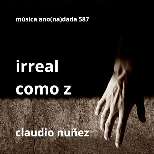 Irreal como z