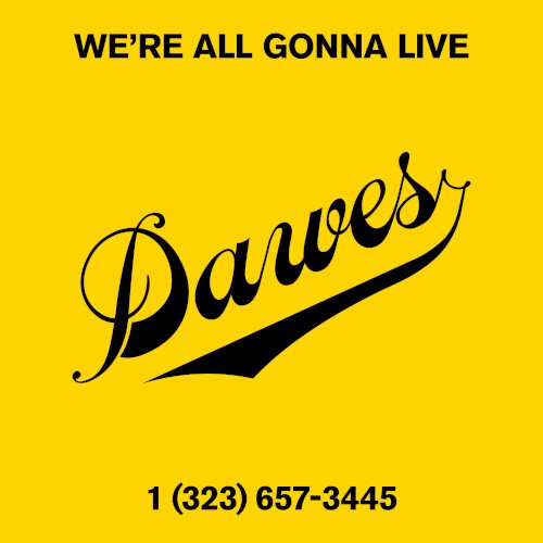 We’re All Gonna Live