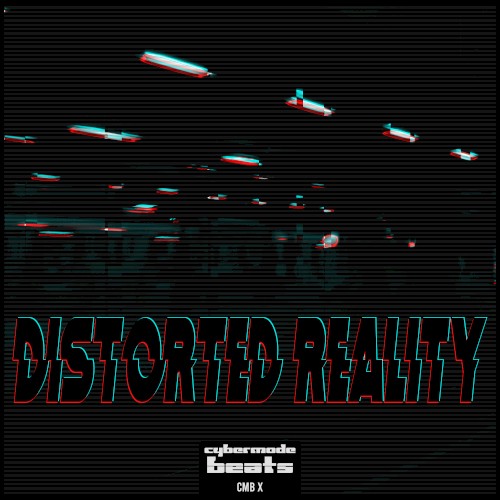Distorted Reality