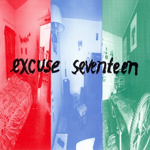 Excuse Seventeen