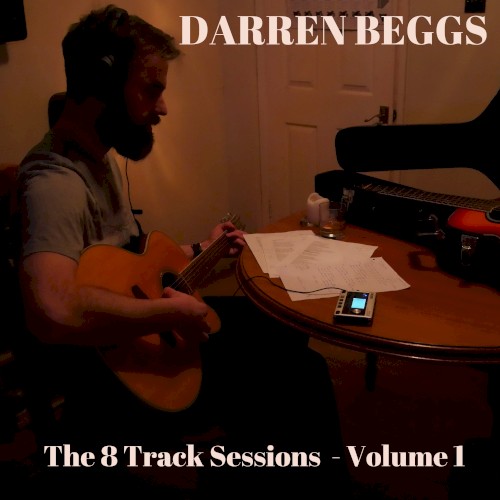 The 8 Track Sessions, Vol. 1