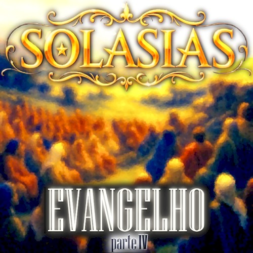 Evangelho - Parte IV