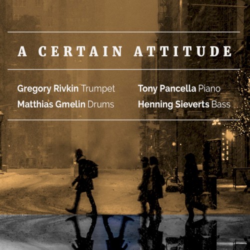 A Certain Attitude