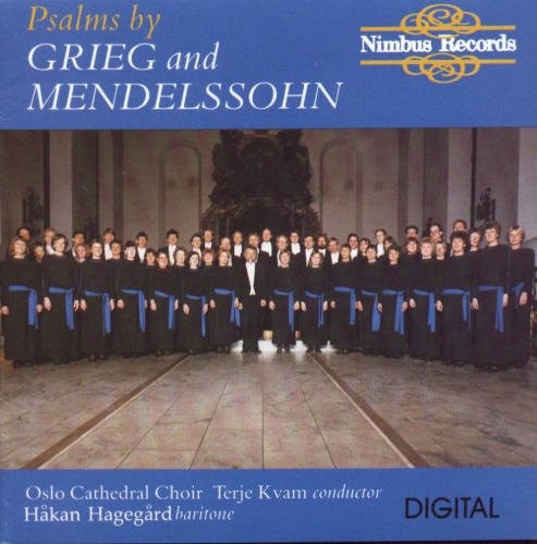 Psalms by Grieg and Mendelssohn