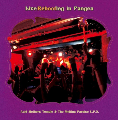 Live Rebootleg in Pangea