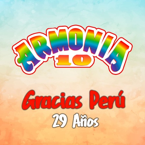 Gracias Perú 29 años