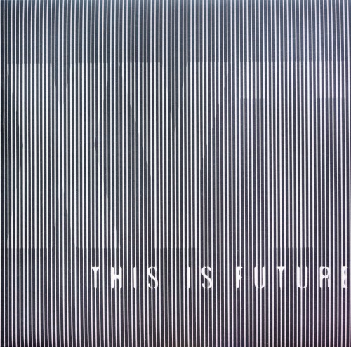 This Is Future