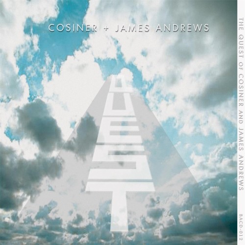 The Quest of Cosiner and James Andrews