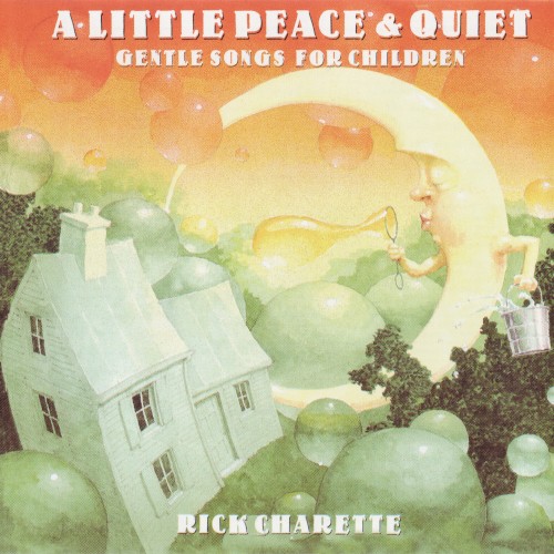A Little Peace & Quiet: Gentle Songs for Children