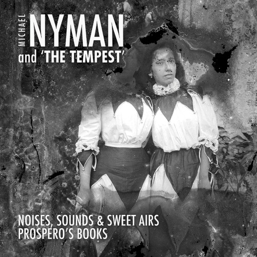Michael Nyman and “The Tempest”