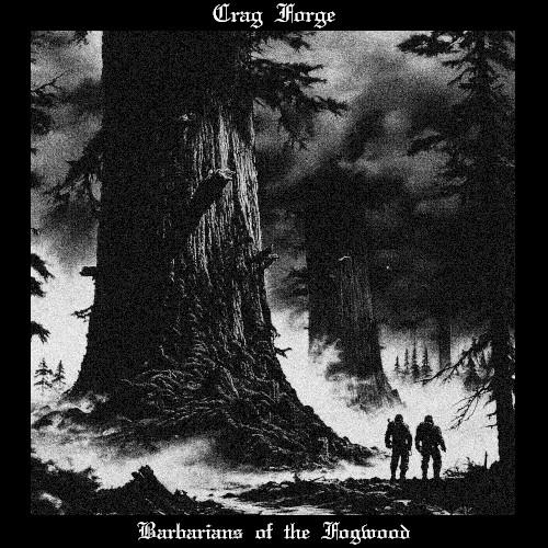 Barbarians of the Fogwood