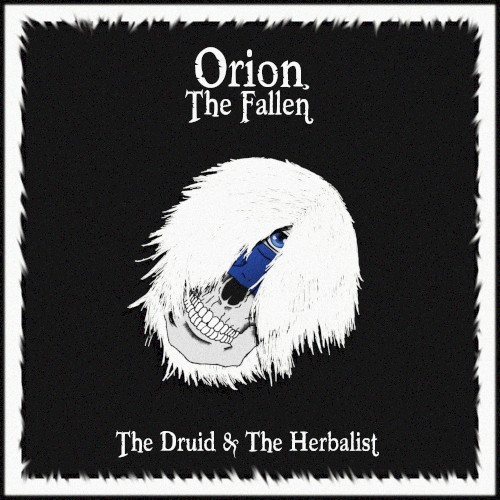 The Druid & The Herbalist