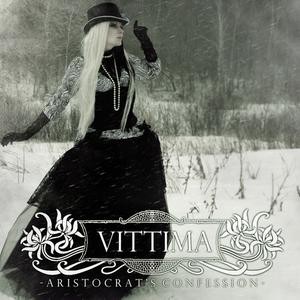 Vittima - Aristocrat's Confession -