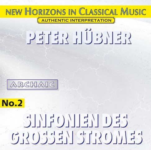 Sinfonien Des Grossen Stromes No. 2