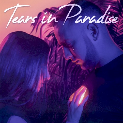 Tears In Paradise