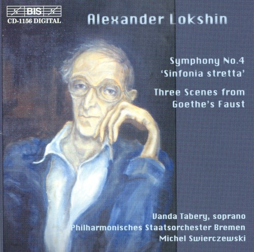 Symphony no. 4 "Sinfonia stretta" / Three Scenes from Goethe's Faust