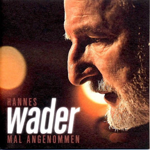Mal angenommen