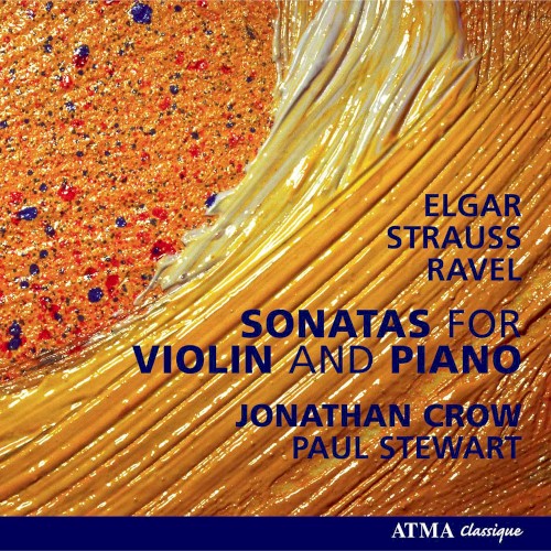 Elgar, E. / Strauss, R. / Ravel. M.: Violin Sonatas