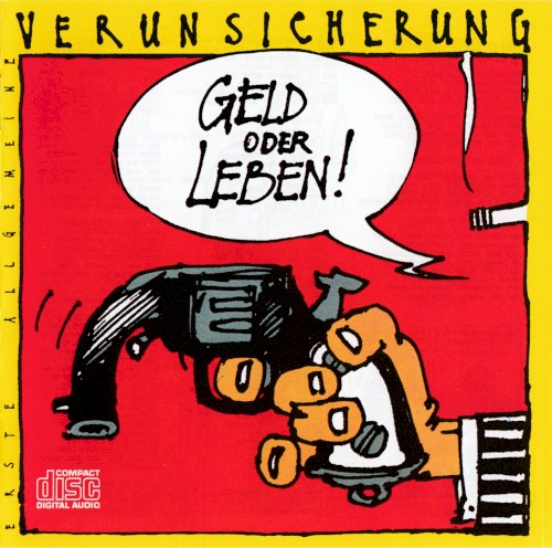 Geld oder Leben!