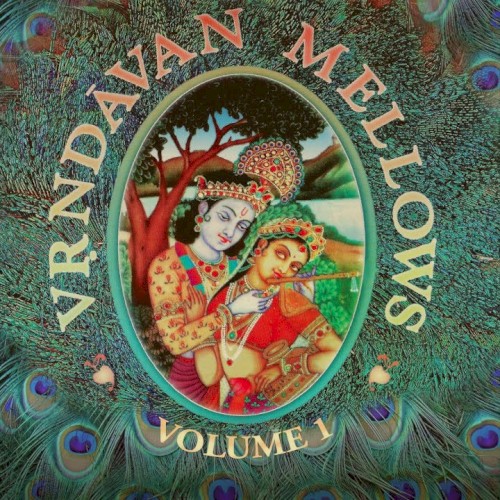 Vrindavan Mellows Volume 1
