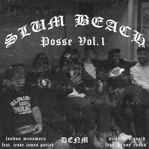 Slum Beach Posse. Vol. 1