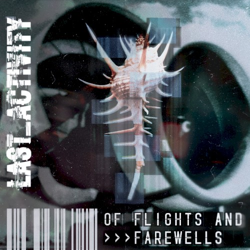 Of Flights and Farewells